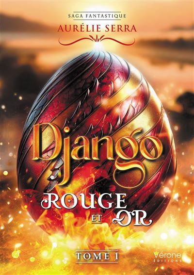 Django - Tome 1 Rouge et Or