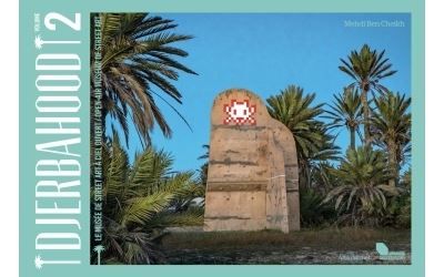Djerbahood 2 Le musée de street art à ciel ouvert - Edition 2022