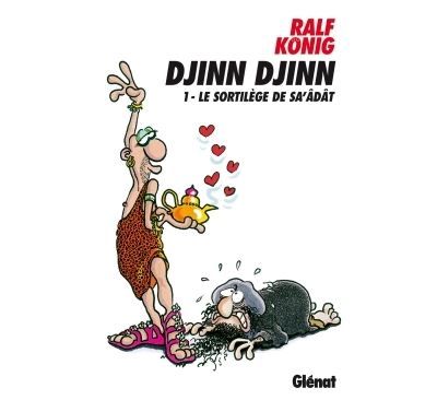 Djinn Djinn - Tome 01 Le Sortilège de Sa'âdât