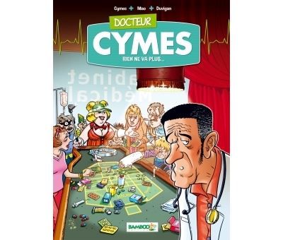 Docteur Cymes Rien de va plus...
