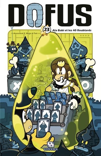 Dofus - Tome 23 - Ala Babi et les 40 Roublards