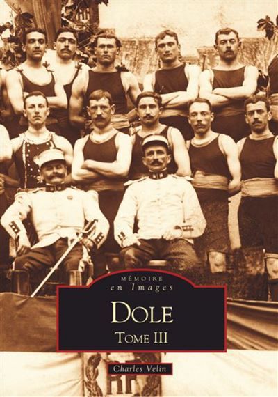 Dole - Tome III Tome 3