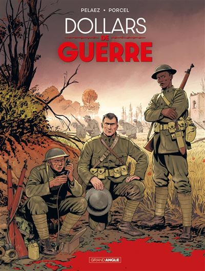 Dollars de guerre - histoire complète