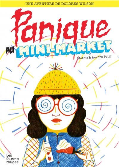 Dolores wilson 1 - panique au mini-market