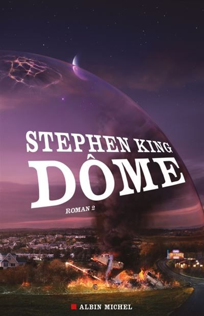 Dôme - tome 2 - William Olivier Desmond