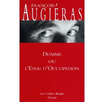 Domme ou l'essai d'occupation (*)