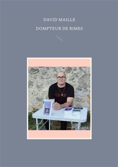 Dompteur de rimes - David Maille - Books On Demand
