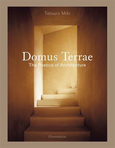 Domus Terrae The Poetics of Architecture