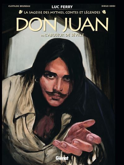 Don Juan - Tome 01 L'abuseur de Séville
