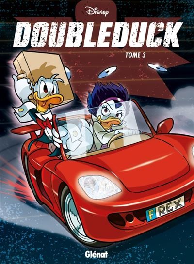 Donald - DoubleDuck - Tome 03 Doubleduck Tome 3