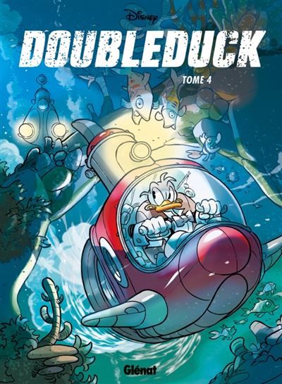 Donald - DoubleDuck - Tome 04 Doubleduck Tome 4