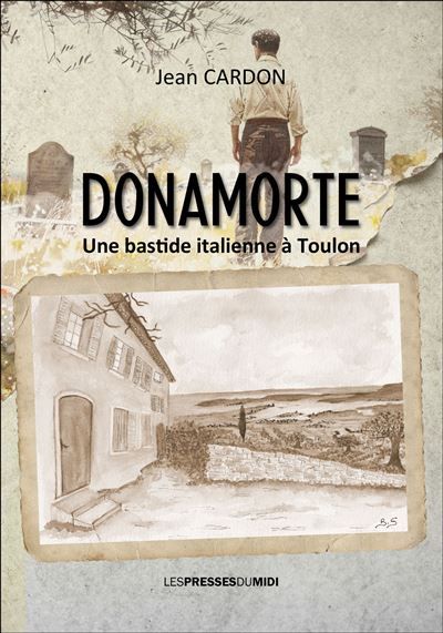 Donamorte Une bastide italienne à Toulon
