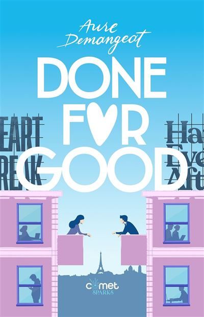 Couverture de Done for good par Aure Demangeat