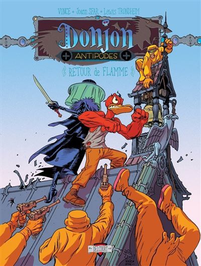 Donjon Antipodes + 10003 Retour de flammes