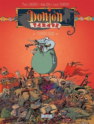 Donjon Parade T05 - Technique Grogro