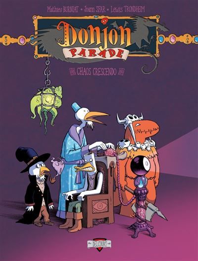 Donjon Parade T12 Chaos crescendo