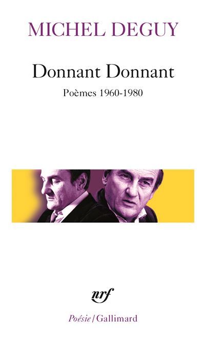 Donnant Donnant (Poèmes 1960-1980)