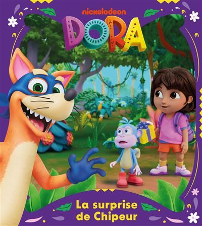 Dora - La surprise de Chipeur Album d'histoire