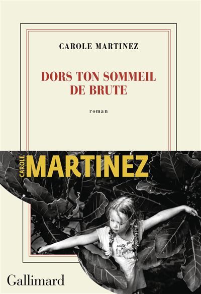 Dors ton sommeil de brute Nominé pour le Prix du Roman Fnac 2024