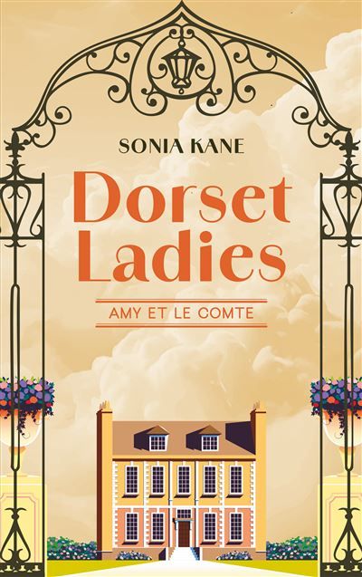 Dorset Ladies - Amy et le comte