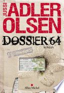 Couverture de Dossier 64 par Jussi Adler-Olsen