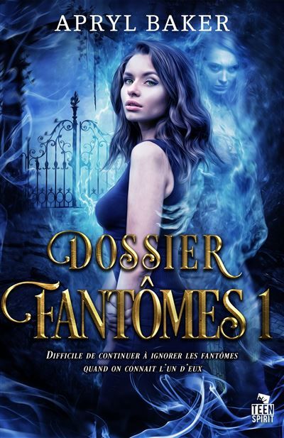 Dossier fantômes Dossier fantômes, T1