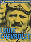 Dossiers Michel Vaillant - Tome 11 - Louis Chevrolet Dossier 11