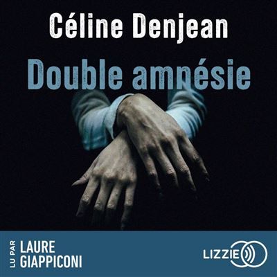 Double amnésie