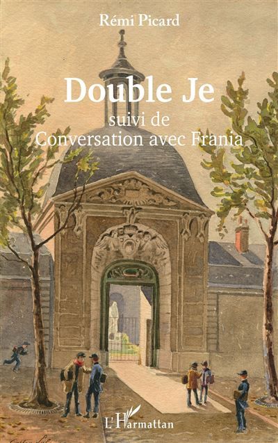 Double Je Suivi de Conversation avec Frania