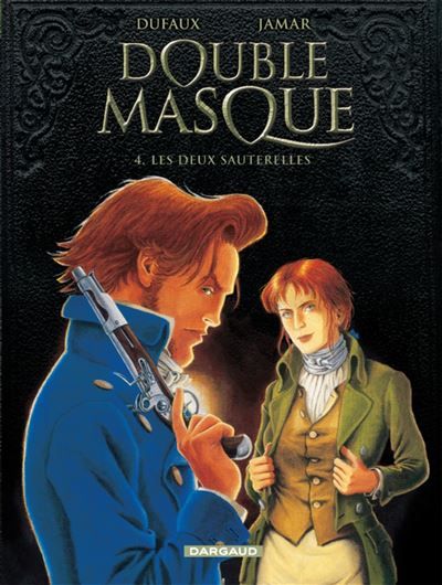 Double Masque - Tome 4 - Les Deux sauterelles - Martin Jamar