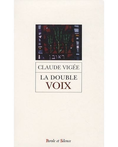 Double voix (la) - poemes essais et entretiens Poèmes, essais et entretiens