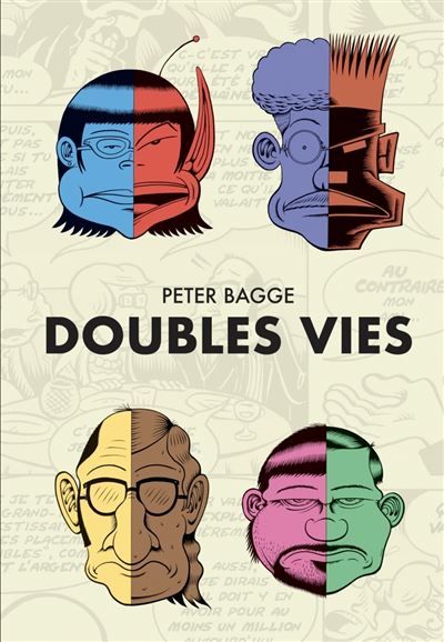Doubles vies - Peter Bagge - Huber