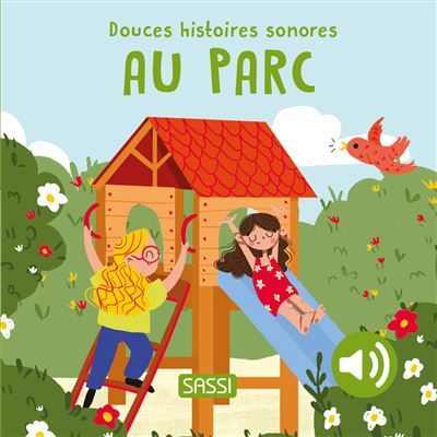 Douces histoires sonores - Au parc