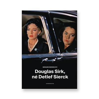 Couverture de Douglas sirk, né detlef sierck par Bernard Eisenschitz