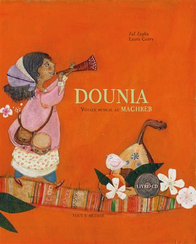 Dounia, voyage musical au Maghreb Voyage musical au Maghreb