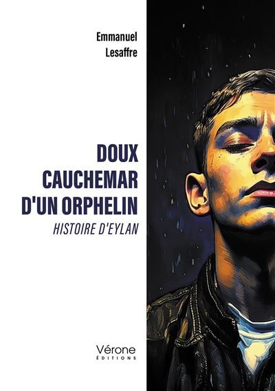 Doux cauchemar d'un orphelin Histoire d'Eylan