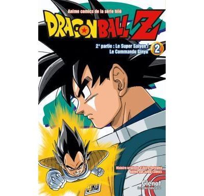 Dragon Ball Z - 2e partie - Tome 02 Le Super Saïyen/Le commando Ginyu