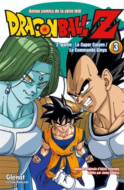 Dragon Ball Z - 2e partie - Tome 03 Le Super Saïyen/Le commando Ginyu