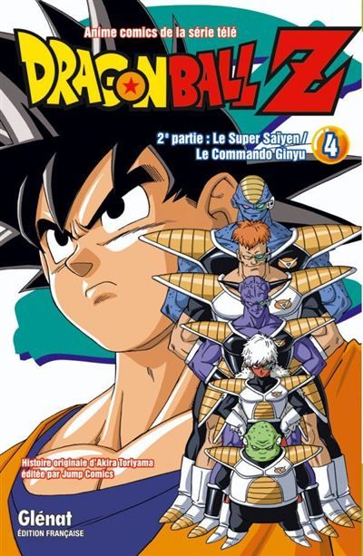 Dragon Ball Z - 2e partie - Tome 04 Le Super Saïyen/Le commando Ginyu