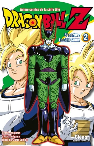 Dragon Ball Z - 5e partie - Tome 02 Cell Game