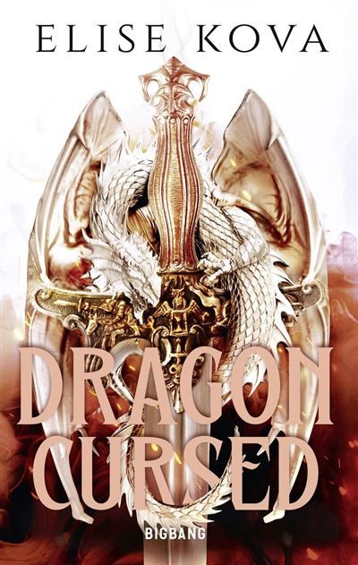 Dragon Cursed, T1 : Dragon Cursed