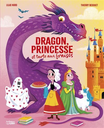 Dragon princesse tarte fraises