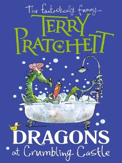 Dragons at crumbling castle and other stories