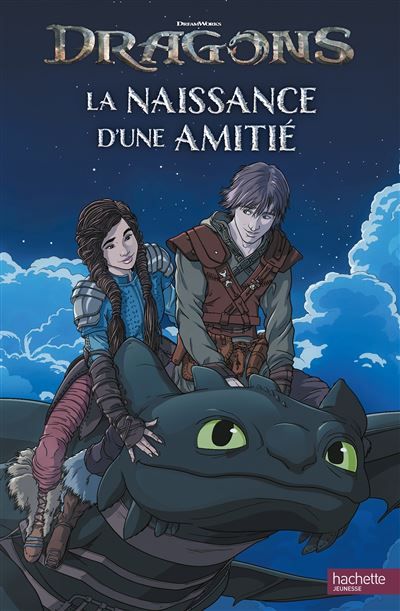 Dragons (film) - La naissance d'une amitié Album d'histoire