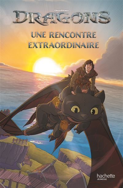 Dragons (film) - Une rencontre extraordinaire (broché) Album broché