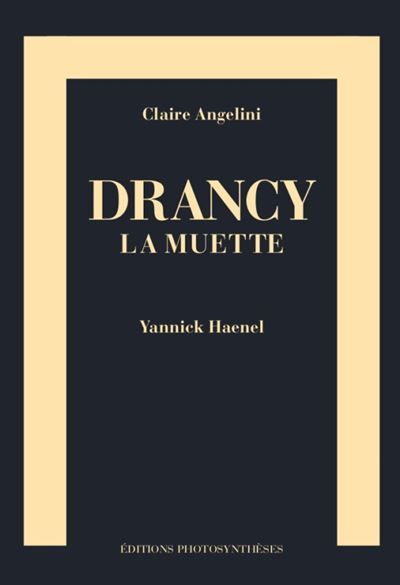 Drancy la muette