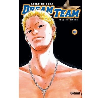 Dream Team - Tome 15