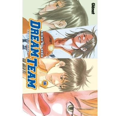 Dream Team - Tome 16