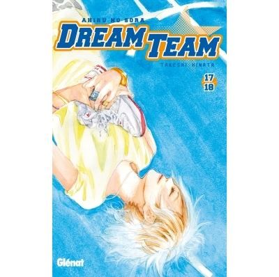 Dream Team - Tome 17-18 Tomes 17-18