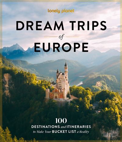 Dream Trips of Europe 1 -anglais-